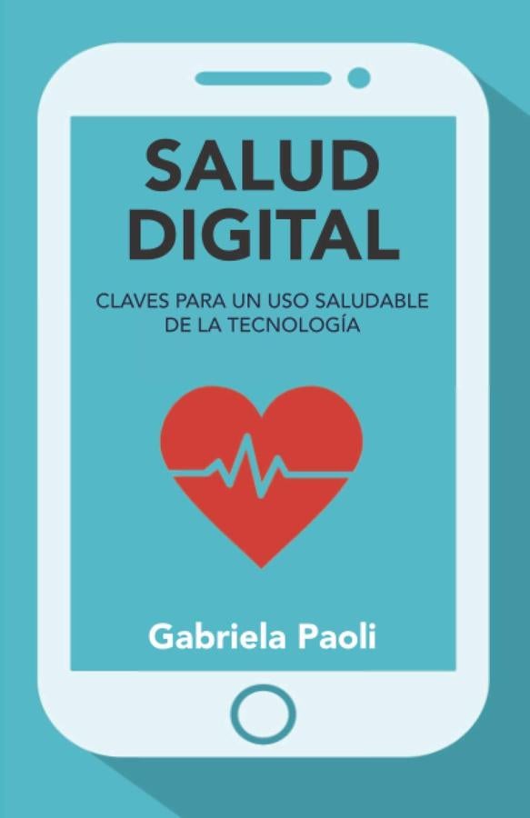 'Salud digital'. La psicóloga y experta en adicciones relacionadas con la tecnología, Gabriela Paoli acaba de de publicar 'Salud digital: claves para un uso saludable de la tecnología', un libro que parte de la premisa de que la tecnología debe mejorar nuestras vidas, facilitarnos el acceso a información y al conocimiento. <a href="https://www.abc.es/voz/podcast/bienestar/con-la-w-de-whatsapp-y-gabriela-paoli-202106082021-9_263_audio.html" target="_blank">Escucha el podcast aquí</a>.