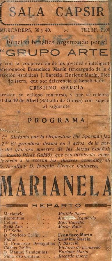 Barcelona, abril de 1930. Programa de la sala Capsir donde debutó en el teatro Mary Carrillo con once años, con Marianela. Cristino García figura como «beneficiado» y actor de aquella función benéfica del Grupo Arte de aficionados. Archivo Municipal de Toledo. 