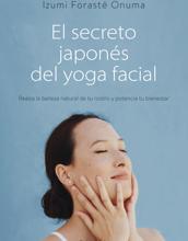 'El secreto japonés del yoga facial'.