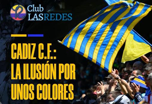 El Cádiz CF estará presente en el portuense Club Las Redes.