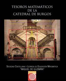 Las matemáticas &#039;ocultas&#039; tras la catedral de Burgos