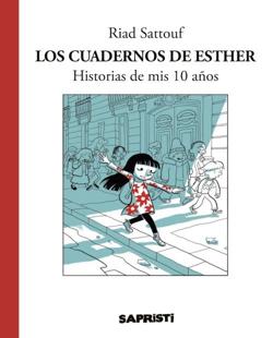 «Los cuadernos de Esther», un proyecto de vida en cómic