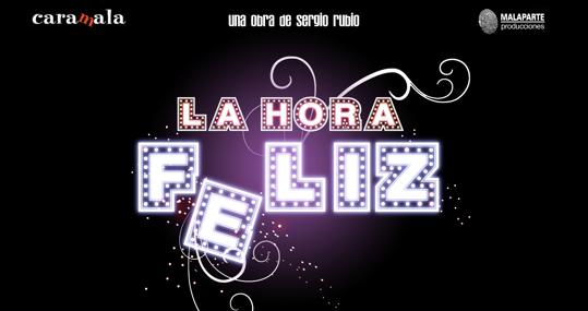 Cartel de «La Hora Feliz», de Caramala