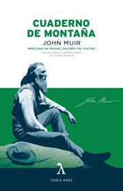 Las rutas salvajes de John Muir