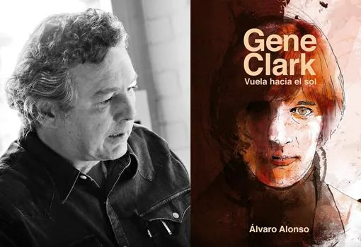 Álvaro Alonso, autor de «Gene Clark. Vuela hacia el sol»