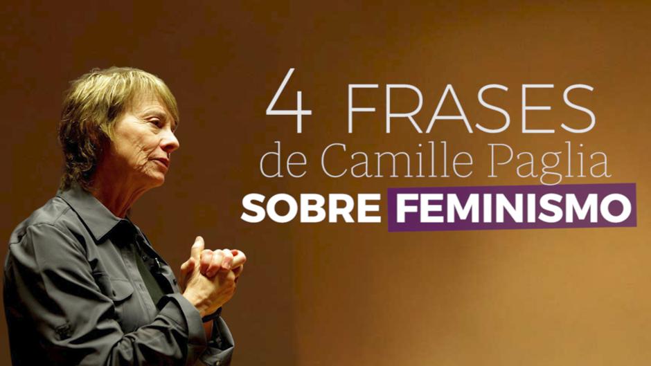 4 frases de Camille Paglia sobre feminismo