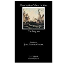 'Naufragios', de Cabeza de Vaca, publicado por Cátedra.