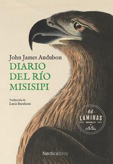 La belleza que Audubon atrapó y podemos perder