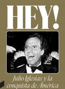 Julio Iglesias el Conquistador: así fue la primera gran gesta del pop español en Estados Unidos