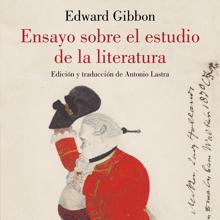 ‘Ensayo sobre el estudio de la literatura’ . Edward Gibbon. Subsuelo, 2022. 142 páginas. 18 euros