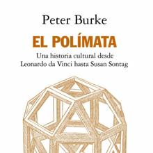 ‘El polímata’. Peter Burke. Alianza, 2022. 383 páginas. 28,95 euros