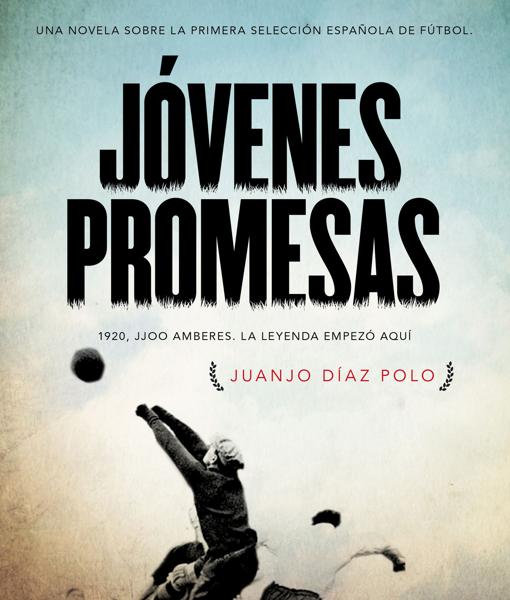 «Jóvenes promesas», la primera selección de fútbol olímpica