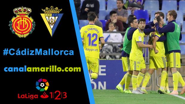 DIRECTO: Sigue el Cádiz CF vs Mallorca