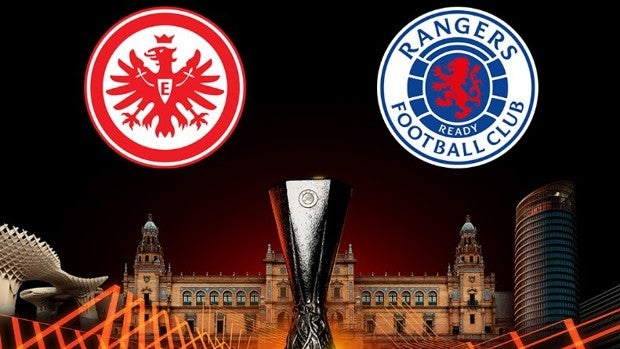 Eintracht y Rangers, dos ideas en busca de una misma Europa League en Sevilla