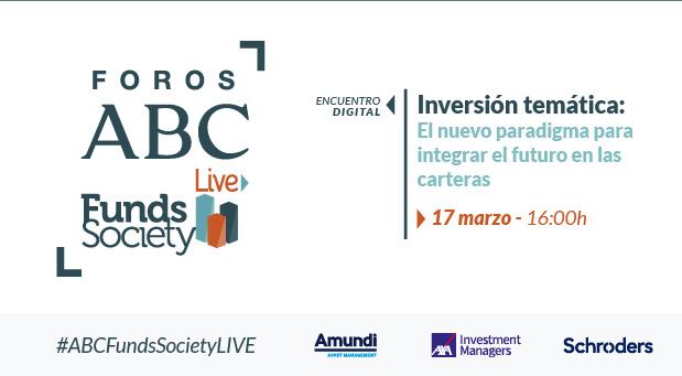 Foro ABC-Funds Society: El debate para analizar las tendencias de futuro de nuestras inversiones