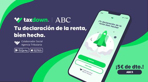 TaxDown, la startup que ha revolucionado la manera de presentar ladeclaración de la renta