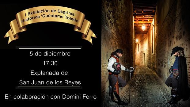 A partir del 12 de diciembre, Cuéntame Toledo incorporará estas exhibiciones en forma de duelo a espada en su ruta nocturna «Toledo Secreto»