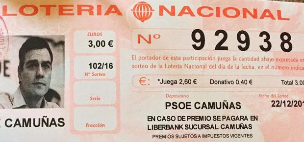 Participación de la Lotería de Navidad del PSOE de Camuñas con la cara de Pedro Sánchez