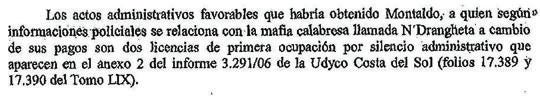 El juez de la operación Malaya relacionó a Montaldo «con la mafia calabresa llamada ‘Ndrangueta»