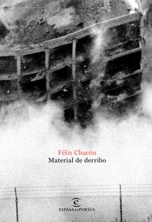 Félix Chacón presenta «Material de derribo», poesía en tiempos de crisis