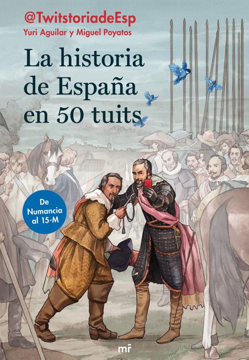 Portada de «La historia de España en 50 tuits»