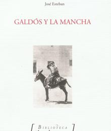 Galdós, Toledo y La Mancha