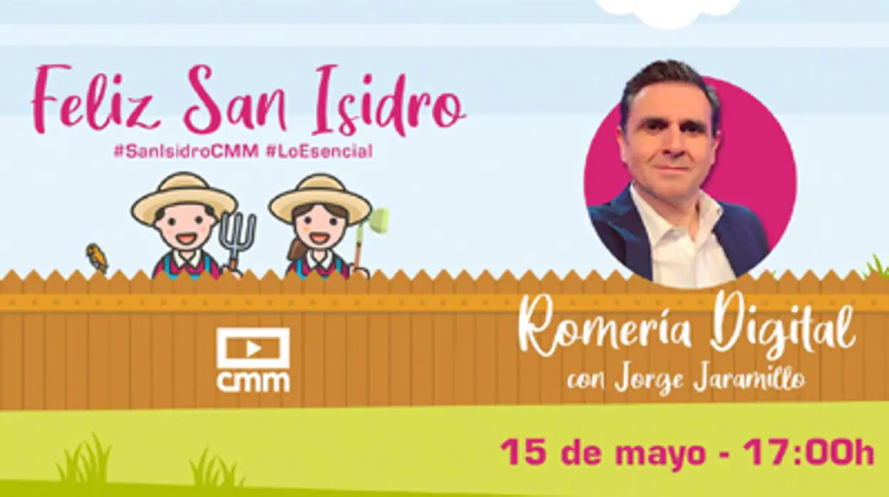 CMM celebra hoy una romería virtual de San Isidro