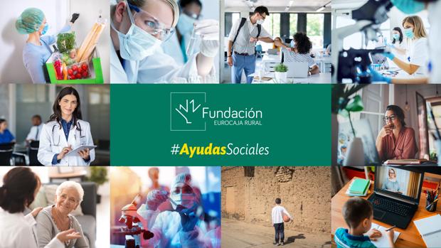 La Fundación Eurocaja Rural concederá 100.000 euros en «Ayudas Sociales Frente al Covid-19»