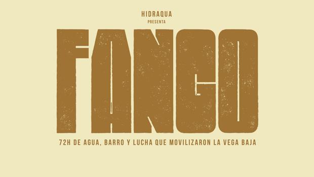 El documental FANGO de Hidraqua sobre la Dana de 2019 recibe 14.000 visualizaciones en una semana