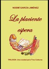 «La placiente espera», nueva novela de Noemí García