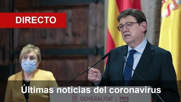 Coronavirus Valencia en directo: Ximo Puig mantiene las restricciones pese a la barra libre del Gobierno