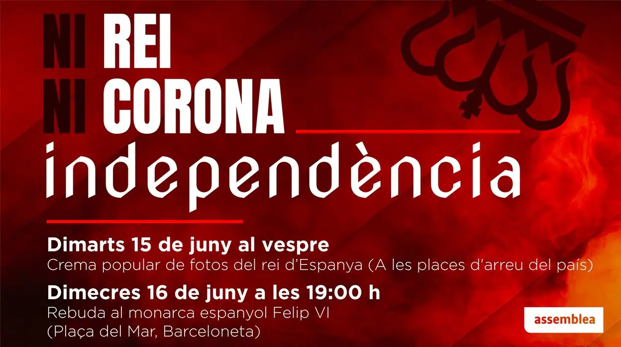 El independentismo llama a quemar fotos del Rey y mostrarle su rechazo en la visita a Barcelona mañana