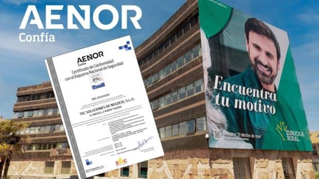 AENOR certifica la seguridad de los sistemas de información de Eurocaja Rural