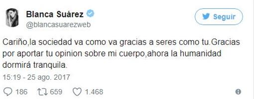 La aplaudida respuesta de Blanca Suárez a un tuitero que le llamó gorda