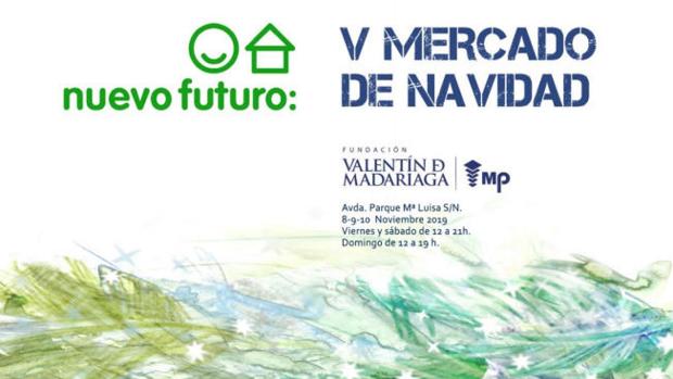 Todo lo que tienes que saber del Mercadillo navideño de Nuevo Futuro 2019
