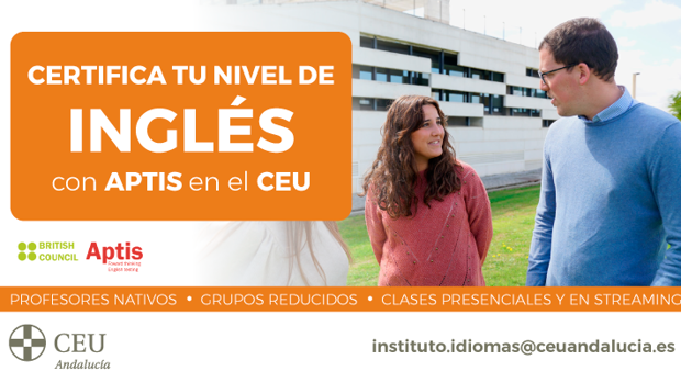 El Instituto de Idiomas CEU Andalucía incorpora a su oferta la preparación para obtener la acreditación Aptis