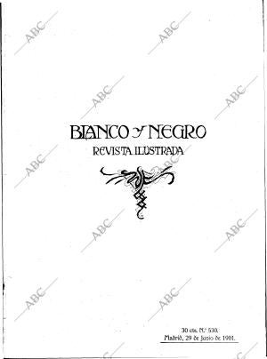 BLANCO Y NEGRO MADRID 29-06-1901
