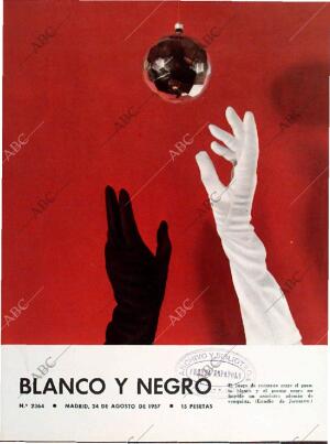 BLANCO Y NEGRO MADRID 24-08-1957