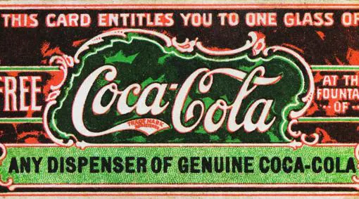 Se cree que es el primer cupón de Coca-Cola, en 1888, para ayudar a promover la bebida