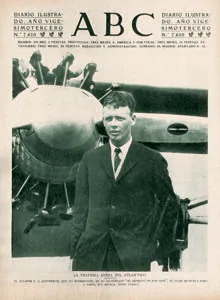 Portada en la que ABC daba cuenta de la aventura de Lindbergh, con el piloto posando frente al avión con el que cruzó el Atlántico en 1927.