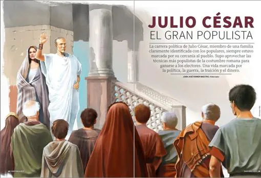 Uno de los primeros artículo de Historia Hoy versará sobre la faceta política de Julio César