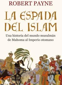 Saladino, el &#039;buen conquistador&#039; musulmán que luchó contra la barbarie de los soldados cruzados