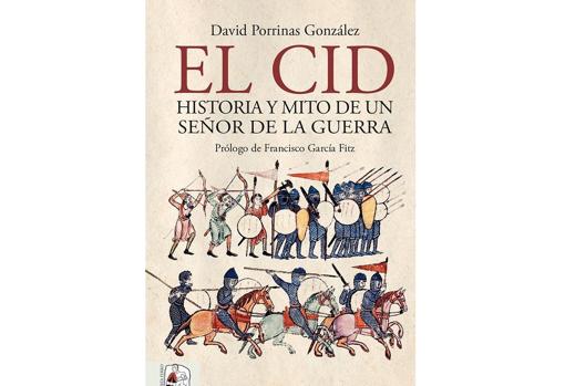 La cara oculta del Cid Campeador: un genio de la guerra que humilló a sus enemigos con extorsión