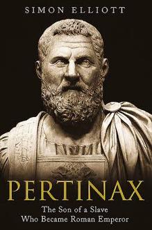 La desconocida historia de Pertinax, el emperador romano que fue asesinado por combatir la corrupción