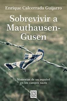 Los secretos del español silenciado 70 años que sobrevivió al matadero de la IIGM: «Solo vi muerte»