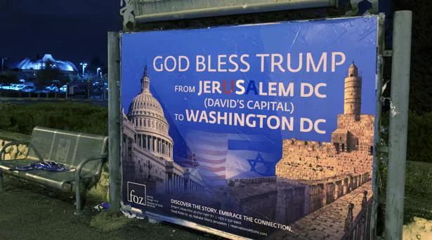 Trump premia a su electorado evangélico con su temerario paso sobre Jerusalén