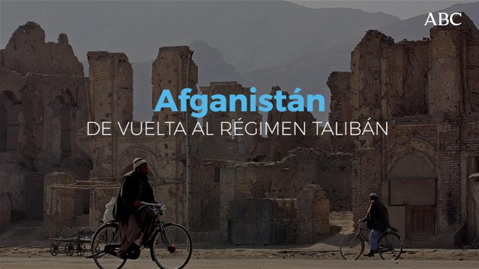 Veinte años después los talibanes vuelven al poder en Afganistán