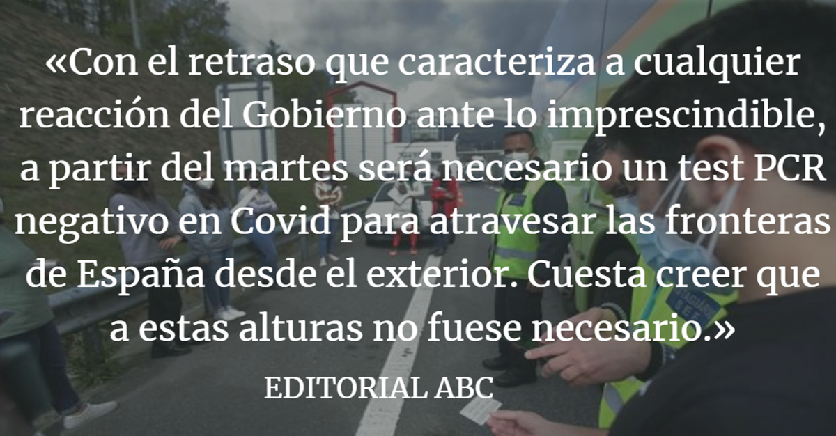 Editorial ABC: Los españoles pagan la tardía reacción del Gobierno