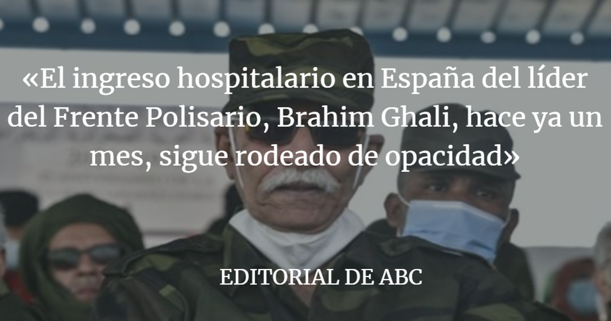 Editorial ABC: Demasiadas mentiras para ocultar a Brahim Ghali