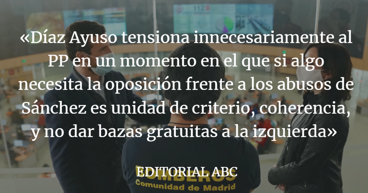 Editorial ABC: Ayuso tensiona de modo innecesario al PP